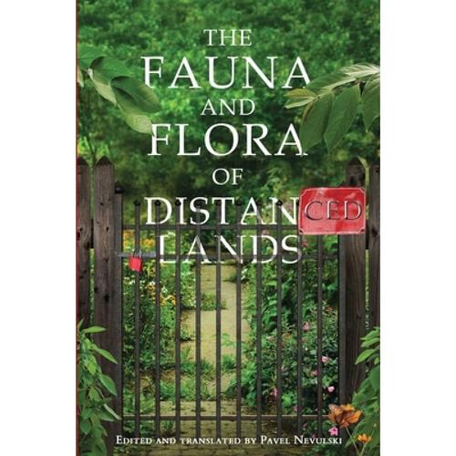预订 the fauna and flora of distanced lands [9781950502578]