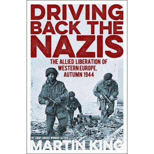 预订 driving back the nazis: the allied l. [9781398802308]