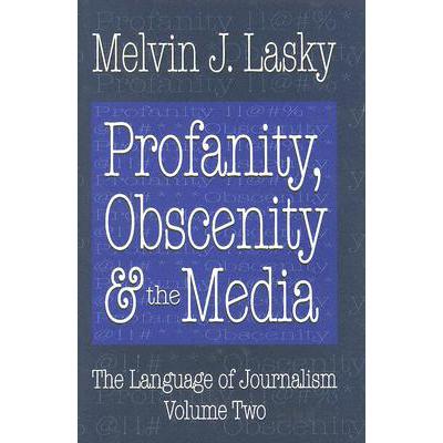 预订 profanity, obscenity and the media: - profan.