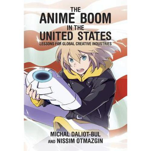 预订 the anime boom in the united states: lessons.