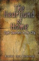 【预订】the heartland of home: tight quarters in