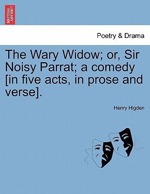 【预订】the wary widow; or, sir noisy parrat; a