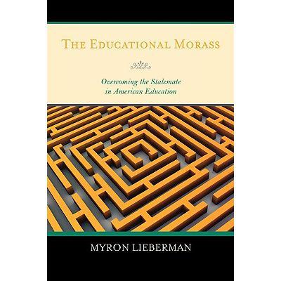 预订 the educational morass: overcoming the stale.