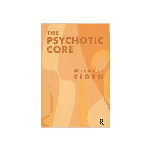 【预订】psychotic core 9781855753914