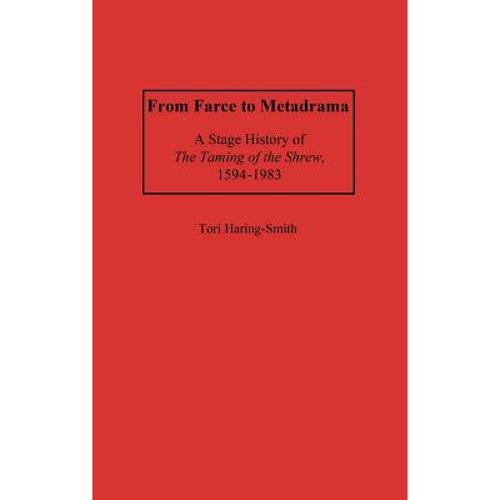 预订 from farce to metadrama: a stage his. [9780313243264]