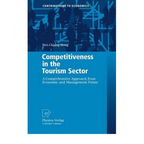 预订 competitiveness in the tourism secto. [9783790825541]