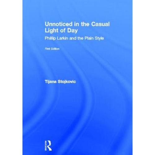 预订 unnoticed in the casual light of day. [9780415975490]