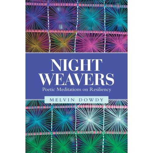 预订 night weavers: poetic meditations on. [9781480897816]