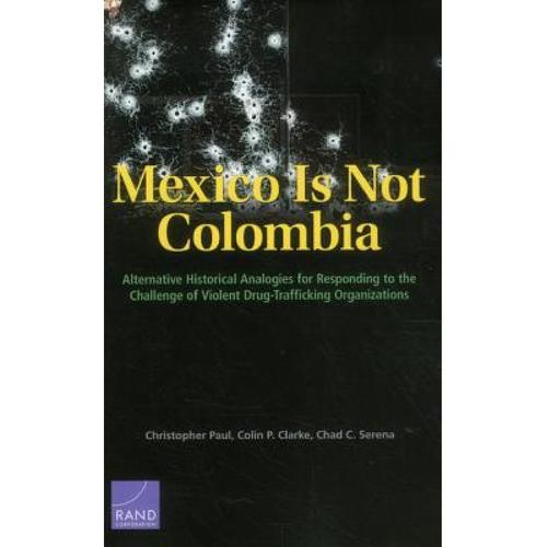 预订 mexico is not colombia: alternative . [9780833084408]
