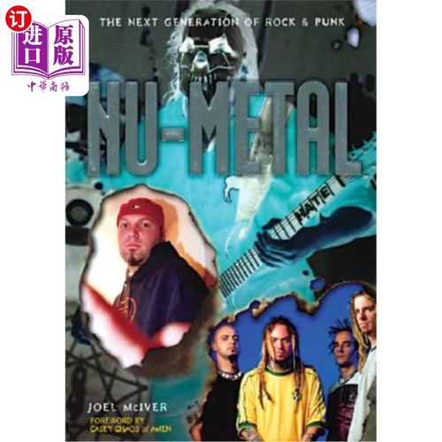 【中商海外直订】nu-metal: the next generation of rock &.