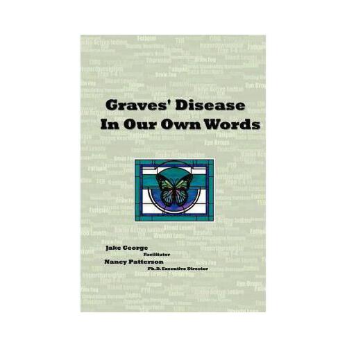 【预订】graves" disease in our own words