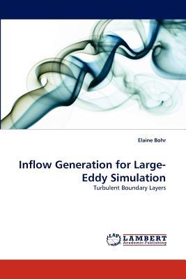 【预订】inflow generation for large-eddy