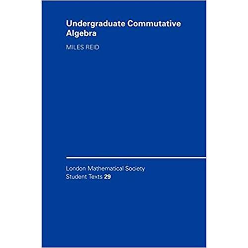 预订 undergraduate commutative algebra: - undergr.