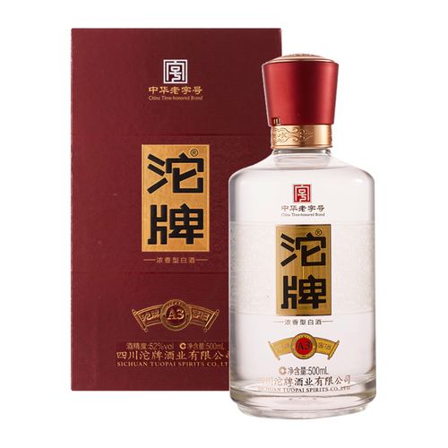 52度沱牌酒a3 500ml/瓶