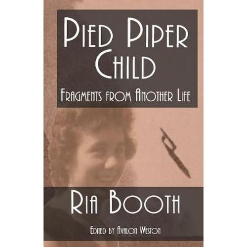预订 pied piper child: fragments from ano. [9781999983604]