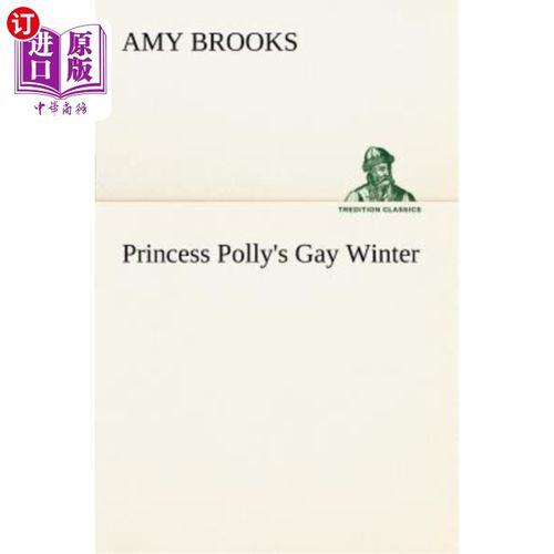 【中商海外直订】princess polly"s gay winter