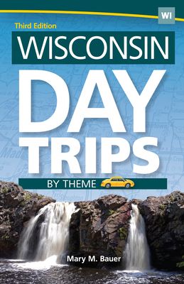 【预售】wisconsin day trips by theme