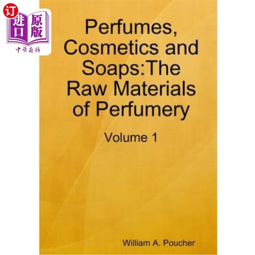 【中商海外直订】perfumes, cosmetics and soaps: the raw materials