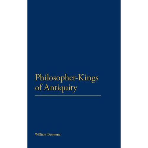 预订 philosopher-kings of antiquity: live. [9780826434753]