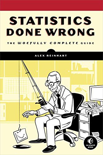 【预订】statistics done wrong: the woefully