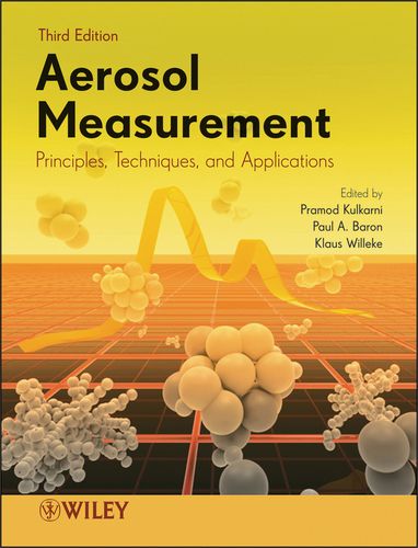 aerosol measurement: principles, techniques, and
