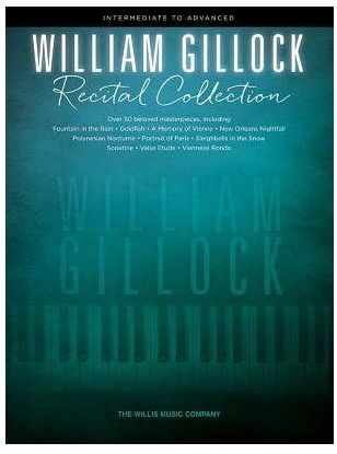 现货 william gillock: recital collection 威廉·吉洛克:演奏会