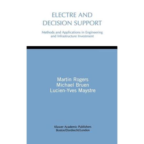 预订 electre and decision support : metho. [9780792386476]