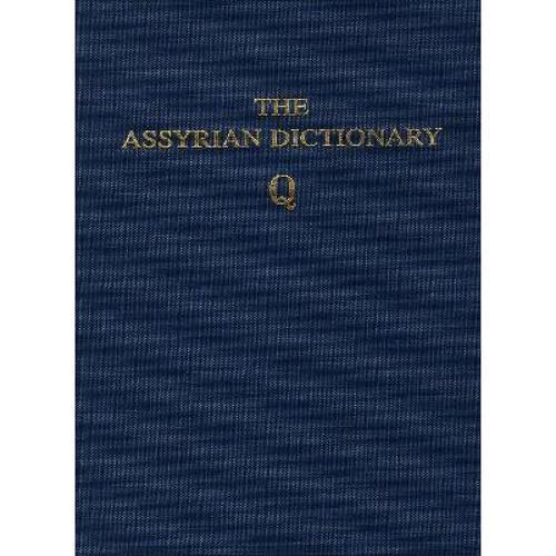 预订 assyrian dictionary of the oriental . [9780918986245]