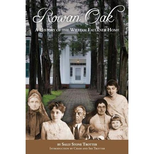 预订 rowan oak: a history of the william . [9781936946235]