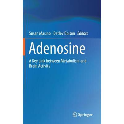 预订 adenosine: a key link between metabolism and.