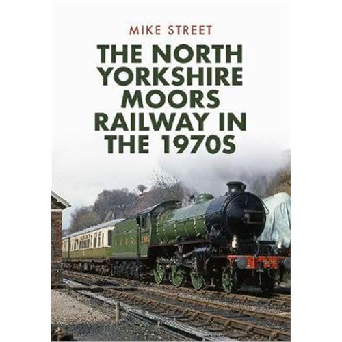 预订the north yorkshire moors railway in the 1970s:the memoirs