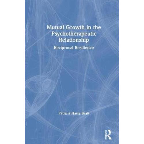 预订 mutual growth in the psychotherapeut. [9781138360426]