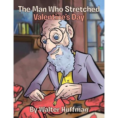 预订 the man who stretched valentine"s day [9781640282209]