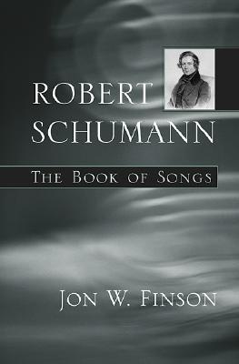 预订 robert schumann: the book of songs