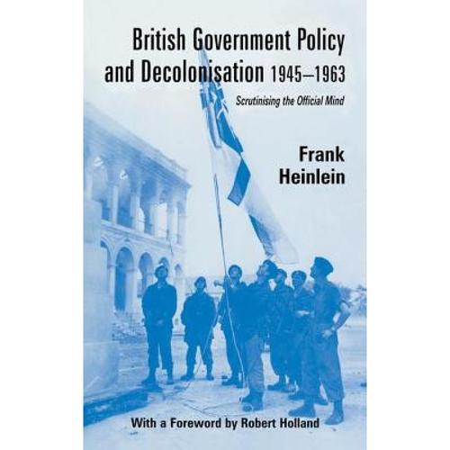 预订 british government policy and decolonisation.