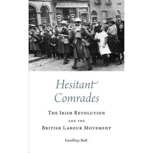 预订 hesitant comrades: the irish revolution and