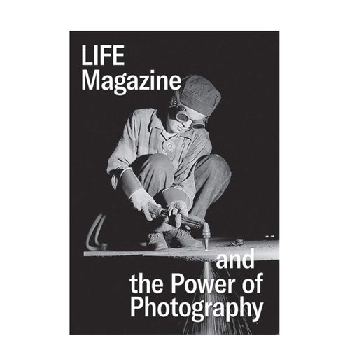 【预 售】life magazine and the power of photography 生活杂志和