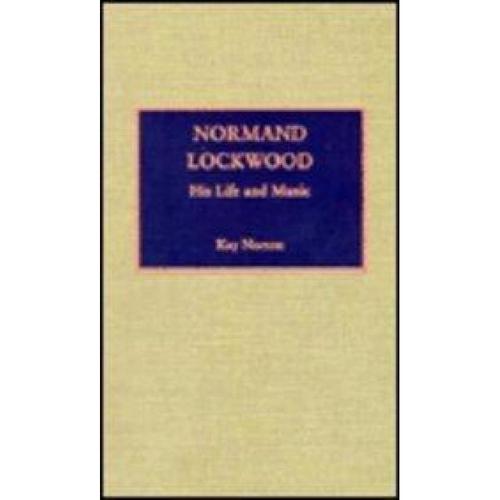 预订 normand lockwood: his life and music [9780810826830]