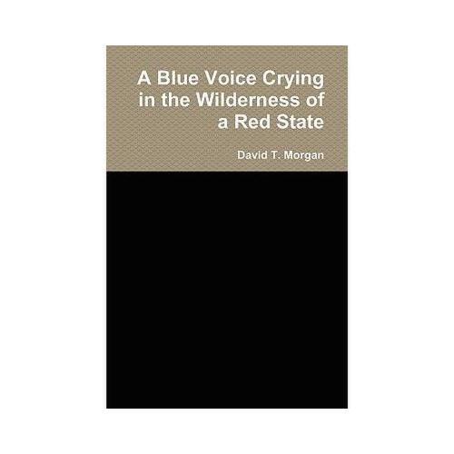 【预订】a blue voice crying in the wilderness of a red