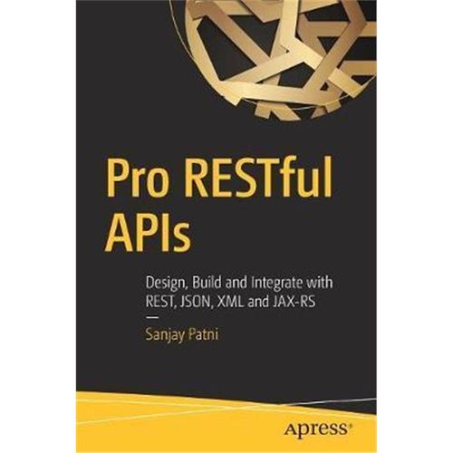 预订pro restful apis:design, build and integrate