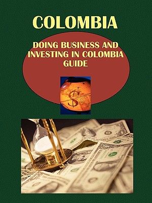 【预订】doing business and investing in colombia