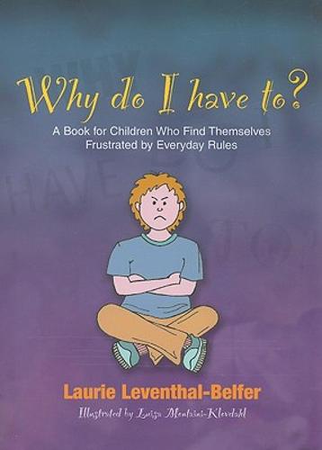 【预售】why do i have to?: a book for children who find