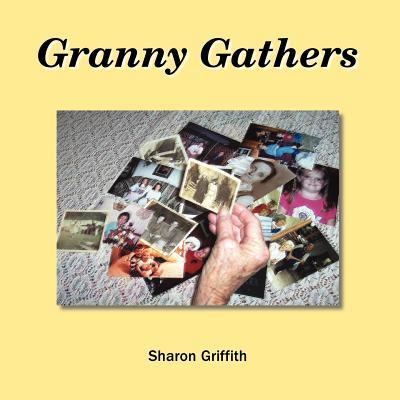 【预订】granny gathers