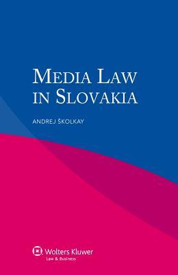 【预订】media law in slovakia