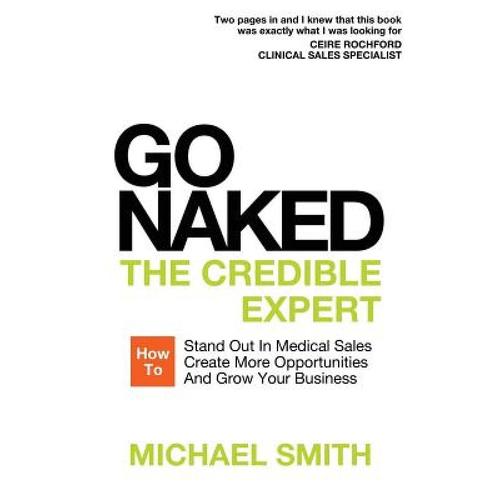 预订 go naked: the credible expert: how t. [9781911121206]