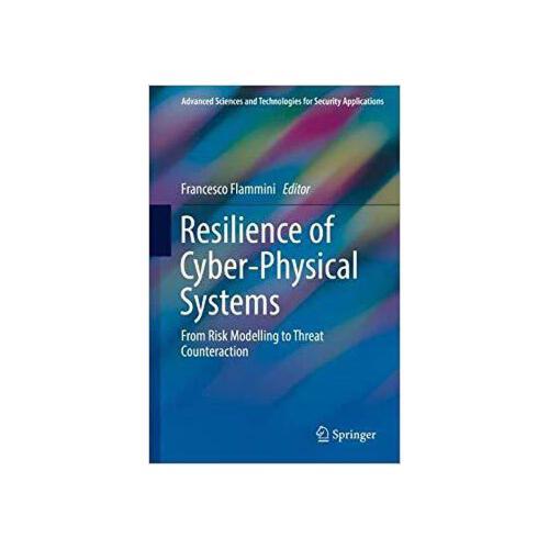 【预订】resilience of cyber-physical systems 9783319955964