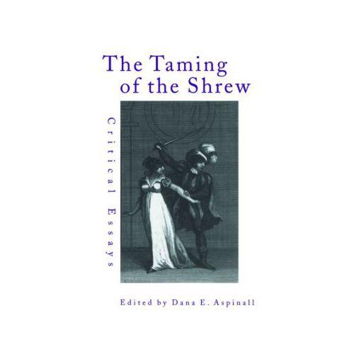 【预订】the taming of the shrew: critical essays