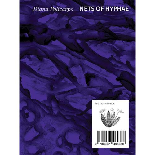 预订 diana policarpo: nets of hyphae