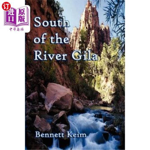 【中商海外直订】south of the river gila 吉拉河以南