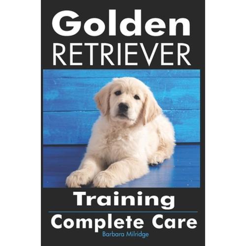 预订 golden retriever training: complete care